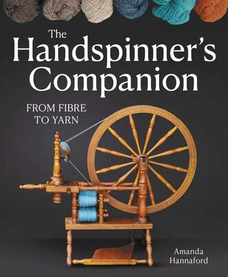 The Handspinner's Companion - From Fiber to Yarn