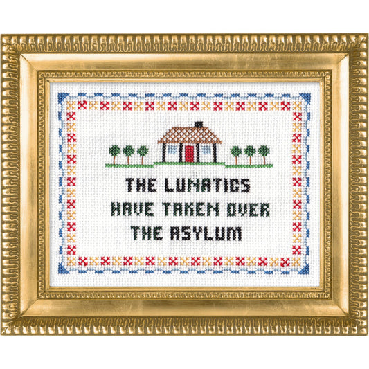 "The Lunatics Have Taken Over" Deluxe Cross Stitch Kit