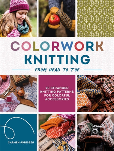 Colorwork Knitting From Head to Toe