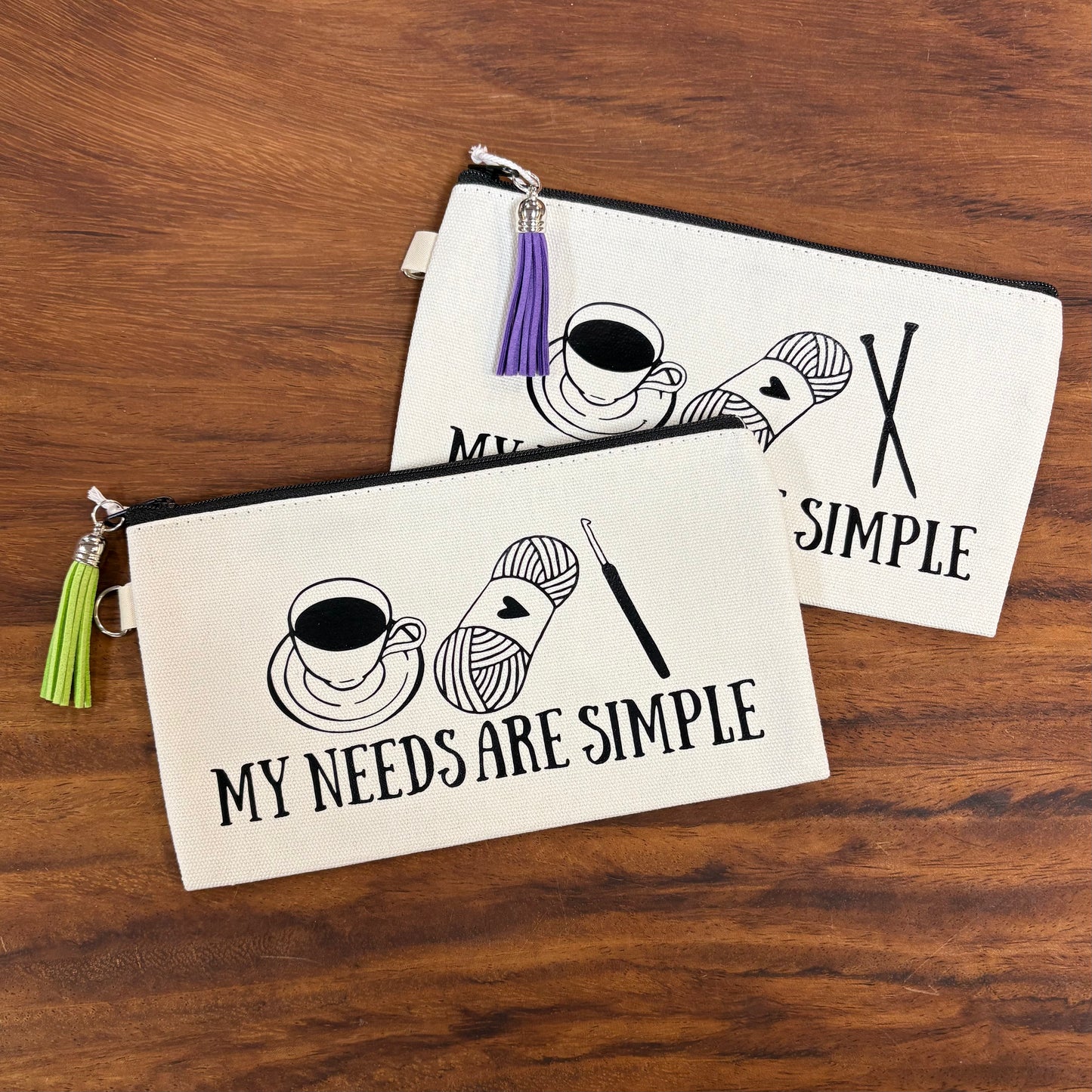 "My Needs Are Simple" Notions Bag
