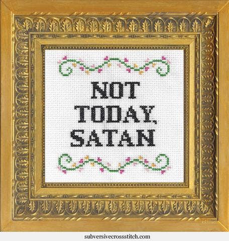 "Not Today, Satan" Deluxe Cross Stitch Kit